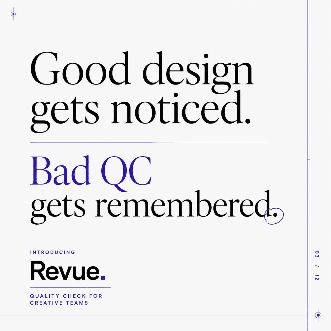 Even the best creative work can be overshadowed by one small error.